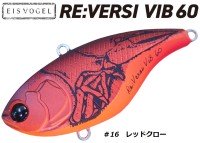 EIS VOGEL Re:versi Vib 60 #16 Red Craw