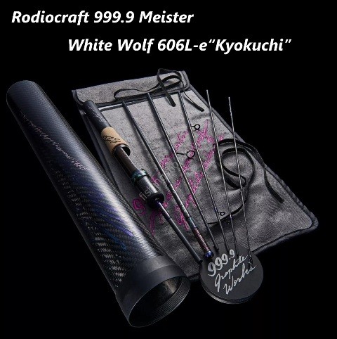 RODIO CRAFT 999.9 Meister White Wolf 606L-e Kyokuchi Tuned by Varivas