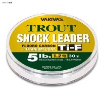 VARIVAS Trout Shock Leader Ti-F Fluorocarbon [Natural] 30m #2.5 (10lb)