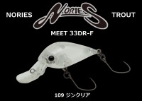 NORIES Meet 33DR-F #109 Zinc Clear
